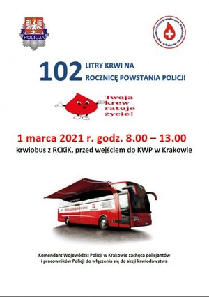 plakat z napisem 102 litry krwi na rocznicę powstania Policji, w tle autobus