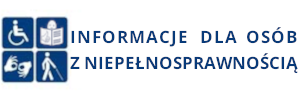 Informacja dla osób z niepełnosprawnością