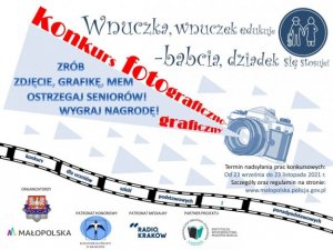 plakat konkursu fotograficzo-graficznego pt. &quot;wnuczka wnuczek edukuje, babcia, dziadek się stosuje&quot;